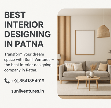 Best interior designing service in patna by sunil ventures
