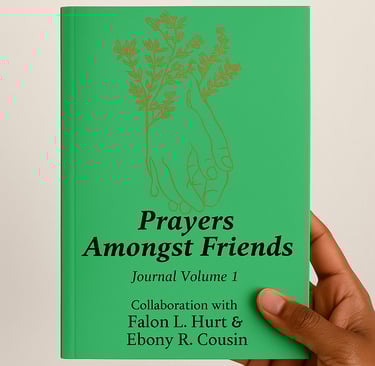 Prayers Amongst Friends Volume 1 — 21-day Christian prayer journal designed for selflessness 