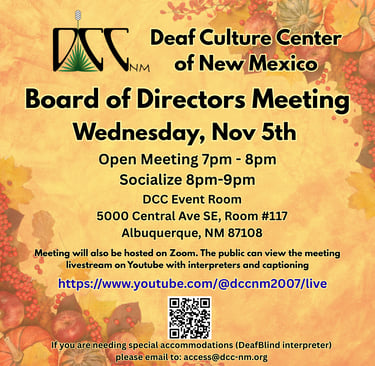 Board of Directors Meeting Wednesday Nov 5th 7pm to 9pm DCC Event Room , If you need special accomodations : access@dcc-nm.or