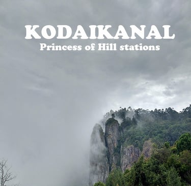 Kodaikanal's misty mountains, lakes, and forests—ideal for romantic escapes and nature lovers.