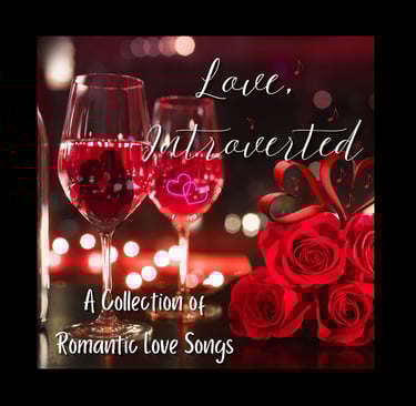 Love, Introverted' album cover with lovers in a wine glass, city lights & roses.