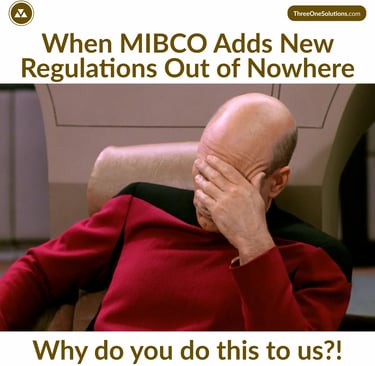 When MIBCO Adds New Regulations Out of Nowhere
