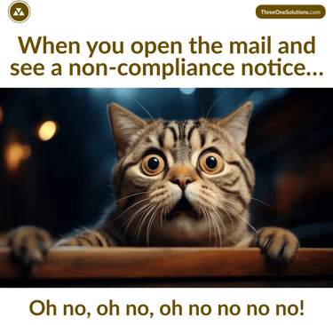 When you open the mail and see a non-compliance notice... Oh no!