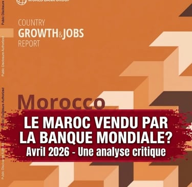 Analyse critique par Meryem Saga du rapport Scaling the Atlas 2026 de la Banque Mondiale sur le Maroc