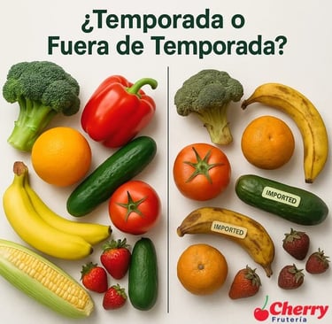 Frutas y verduras de temporada vs fuera de temporada