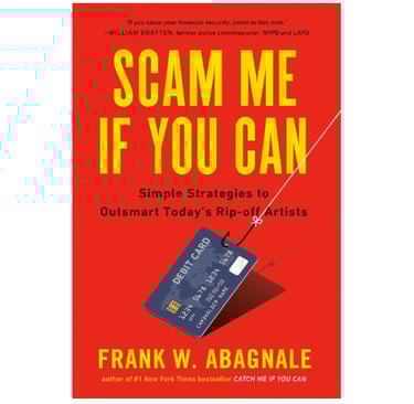 Scam Me If You Can by Frank Abagnale