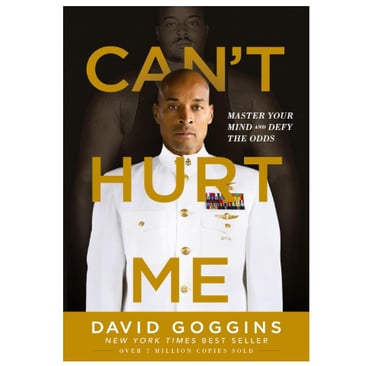 Can't Hurt Me by David Goggins