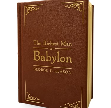 The Richest Man in Babylon- George S. Clason