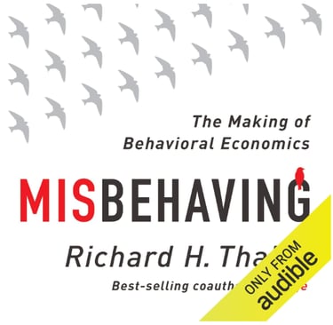 Misbehaving-  Richard Thaler