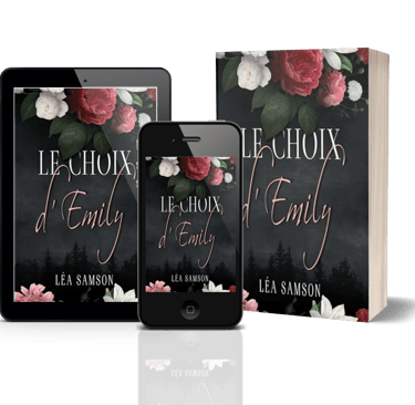 Le choix d'Emily, tome 2, par Léa Samson.