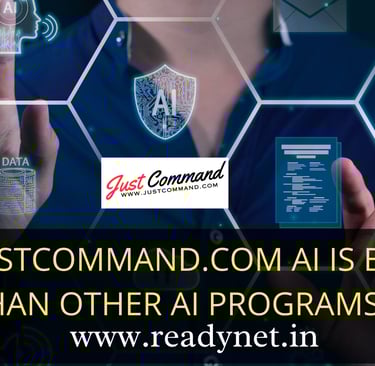 Why Justcommand.com AI is better than other AI programs?