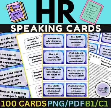 ENGLISH FOR HR ( Human Resources - Business English) - Speaking Cards for ESL and ELA and/or for HR 