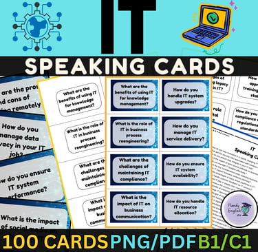 ENGLISH FOR IT (Information Technology) - Speaking Cards for ESL and ELA and/or for IT Professionals