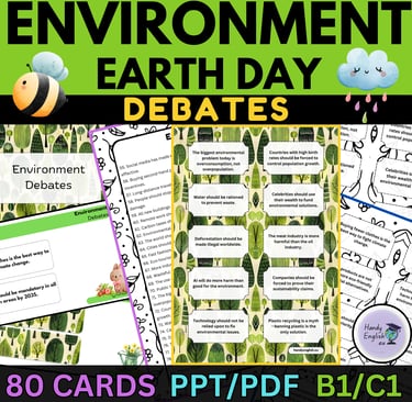 Earth Day and Environment: Debates & Conversation Starters ESL ELA ELL