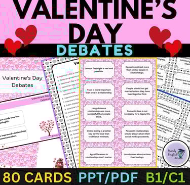 Valentine's Day: Debates & Conversation Starters ESL ELA ELL