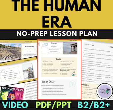 human era; ESL no-prep history lesson plan for listening and speaking