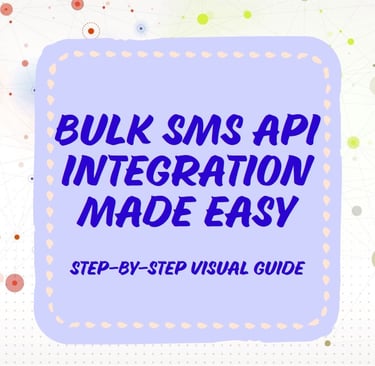 detailed steps to implementing a bulk sms api