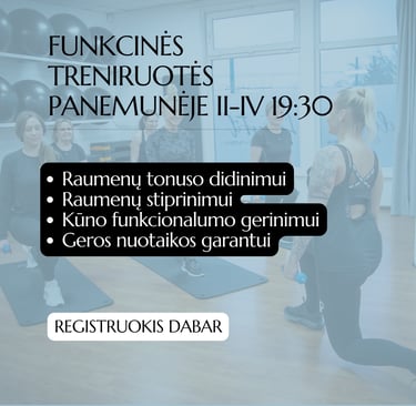 funkcinės treniruotės Panemunėjė, Tilto g.6