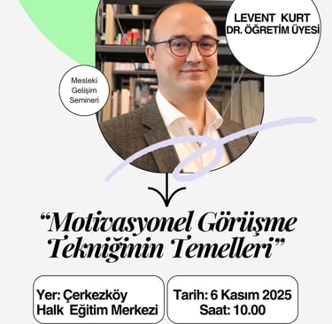 Dr. Levent Kurt Çerkezköy RAM Seminerinde psikolojik danışmanlara Motivasyonel Görüşme Teknikleri Semineri Verdi 