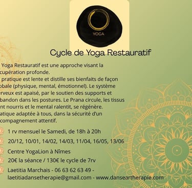 yoga restauratif ateliers Nîmes posture longue lenteur ralentir accueillir apaiser Yogalion