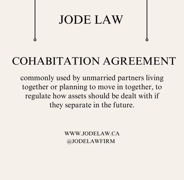 what is a cohabitation agreements jodelaw.ca says you need a cohabitation agreement cohabitation ?