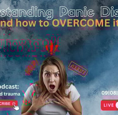 Healed-Ish Podcast Panic Disorder