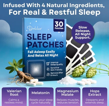 Natural sleep patches with valerian root and melatonin for restful sleep aid and relaxation.