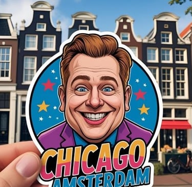 AMSTERDAM WITH A STICKER “CHICAGO COMEDY CLUB”