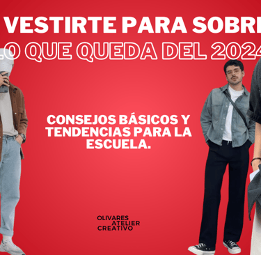 Portada como vestirte para sobrevivir lo que queda del 2024 consejos básicos