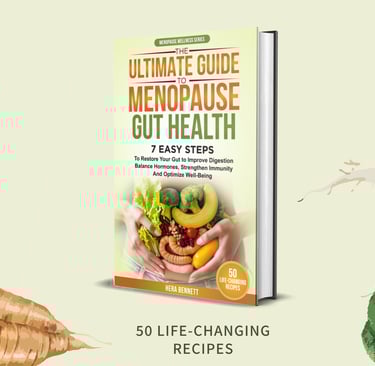 Menopause Gut Health, tips for digestion health