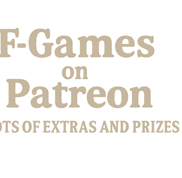 a sign that says f-games on patreon-lots of extras and prizes