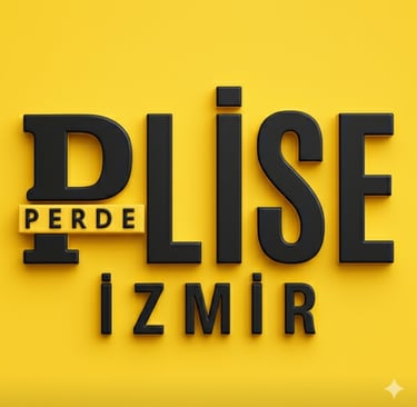 plise perde izmir
