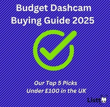 Budget Dashcam Buying Guide 2025: Under £100 in the UK