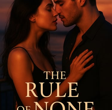 The Rule Of None book, available at Amazon Kindle Unlimited (KU) and Printed Editions