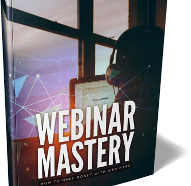 Webinar Mastery
