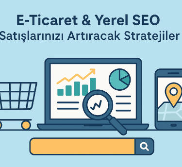 E-ticaret SEO ve yerel SEO entegrasyonunu temsil eden modern illüstrasyon