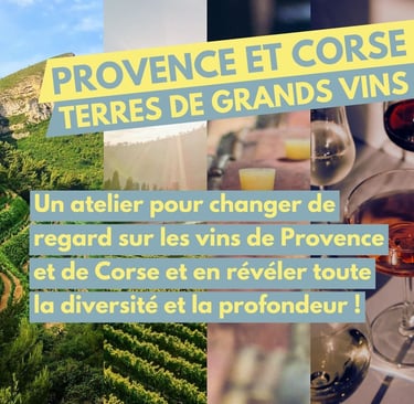 atelier oenologie provence corse lyon on veille au grain