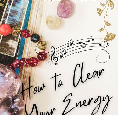 How To Clear Your Energy