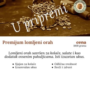 prodaja premijum lomljen orah