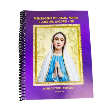 Livro Mensagens de Jesus, Maria e José em Jacareí/SP 24