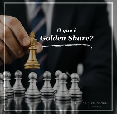 O que é Golden Share?