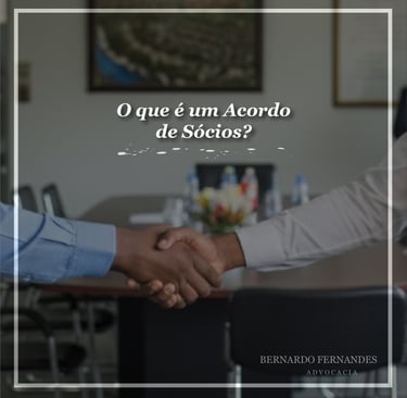 O que é um Acordo de Sócios?