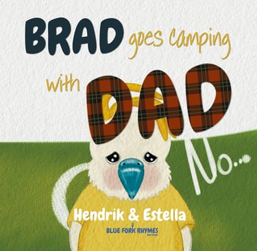Brad goes camping with dad Blue Fork Rhymes Picture book