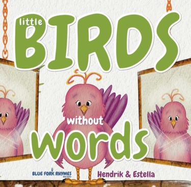 little birds without words Blue Fork Rhymes Picture book