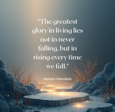 A motivational quote by Nelson Mandela to encourage perseverance.