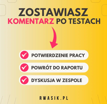komentarze po testach