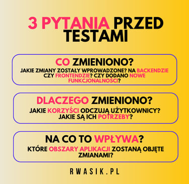 3 pytania przed testami