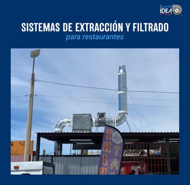Sistema de extracción y filtrado instalado en el techo de taquería en Mexicali.