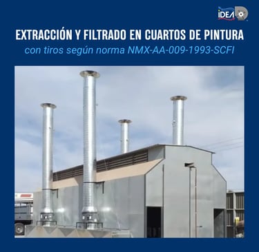 Sistema de extracción y filtrado para cuarto de pintura industrial con tiros metálicos en Mexicali.