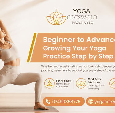 Beginner to Advanced Growing Your Yoga Practice